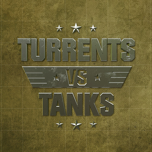TURRETS VS TANKS